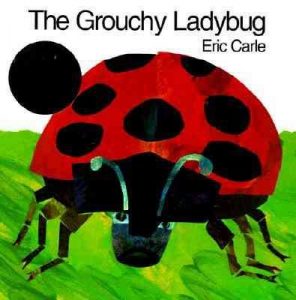 The Grouchy Ladybug cover